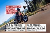 Testovacie dni Triumph 2025